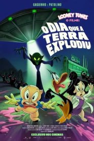 Looney Tunes - O Filme - O Dia Que A Terra Explodiu