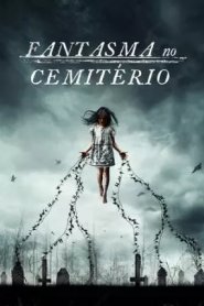 Fantasma no Cemitério
