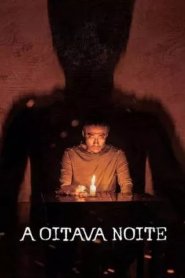 A Oitava Noite - Web-DL