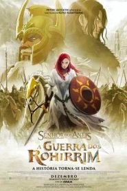 O Senhor dos Anéis - A Guerra dos Rohirrim