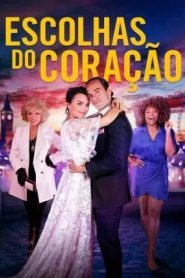 Escolhas do Coração