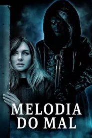 Melodia do Mal